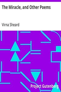 The Miracle, and Other Poems