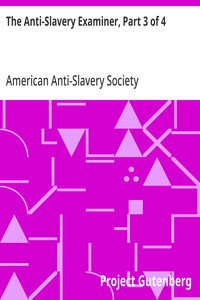 Cover of The Anti-Slavery Examiner, Part 3 of 4