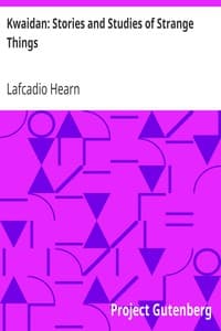 Cover of Kwaidan: Stories and Studies of Strange Things