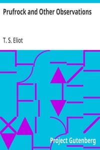 Prufrock and Other Observations