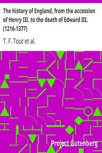 Cover of The history of England, from the accession of Henry III. to the death of Edward III. (1216-1377)