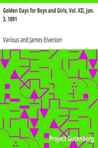 Cover of Golden Days for Boys and Girls, Vol. XII, Jan. 3, 1891
