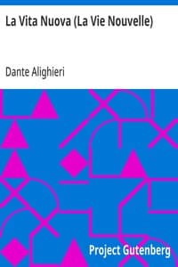 La Vita Nuova (La Vie Nouvelle)