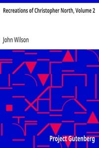 Cover of Recreations of Christopher North, Volume 2
