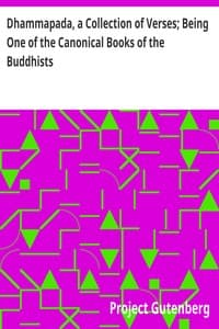 Cover of Dhammapada, a Collection of Verses; Being One of the Canonical Books of the Buddhists