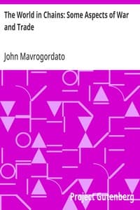 The World in Chains: Some Aspects of War and Trade