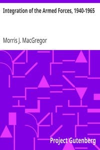 Cover of Integration of the Armed Forces, 1940-1965