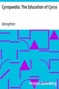 Cyropaedia: The Education of Cyrus