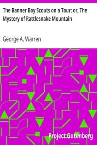 Cover of The Banner Boy Scouts on a Tour; or, The Mystery of Rattlesnake Mountain