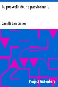 Le possédé: étude passionnelle