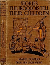 Cover of Stories the Iroquois Tell Their Children