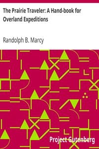 Cover of The Prairie Traveler: A Hand-book for Overland Expeditions