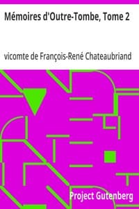 Cover of Mémoires d'Outre-Tombe, Tome 2
