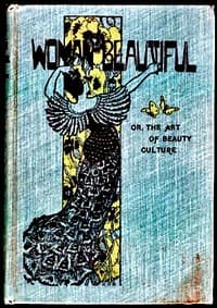Cover of The Woman Beautiful; or, The Art of Beauty Culture