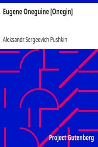 Cover of Eugene Oneguine [Onegin]: A Romance of Russian Life in Verse