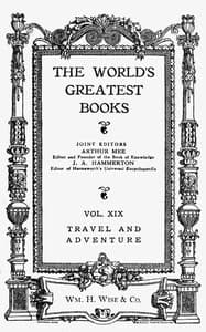 Cover of The World's Greatest Books — Volume 19 — Travel and Adventure
