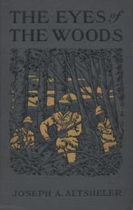 Cover of The Eyes of the Woods: A Story of the Ancient Wilderness
