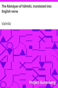 The Rámáyan of Válmíki, translated into English verse
