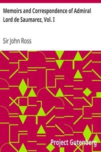 Cover of Memoirs and Correspondence of Admiral Lord de Saumarez, Vol. I