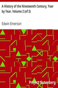 Cover of A History of the Nineteenth Century, Year by Year. Volume 2 (of 3)