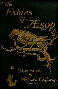 Cover of The Fables of Aesop: Selected, Told Anew, and Their History Traced