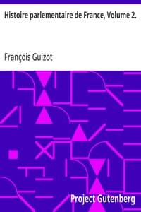 Histoire parlementaire de France, Volume 2.: Recueil complet des discours prononcés dans les chambres de 1819 à 1848