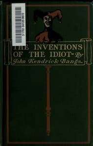 Cover of The Inventions of the Idiot