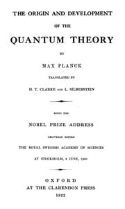 The Origin and Development of the Quantum Theory