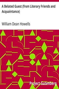 Cover of A Belated Guest (from Literary Friends and Acquaintance)