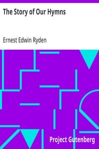 The Story of Our Hymns