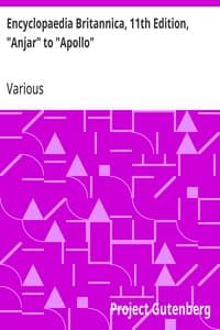 Encyclopaedia Britannica, 11th Edition, "Anjar" to "Apollo": Volume 2, Slice 2