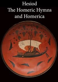 Cover of Hesiod, the Homeric Hymns, and Homerica