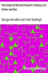 The Ordeal of Richard Feverel: A History of a Father and Son
