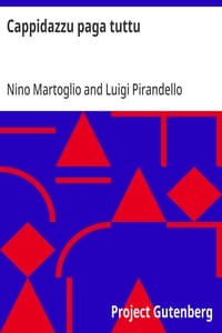 Cappidazzu paga tuttu: Teatro dialettale siciliano volume settimo