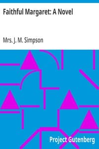 Faithful Margaret: A Novel