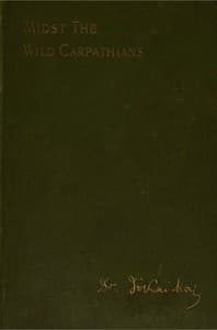Cover of 'Midst the Wild Carpathians