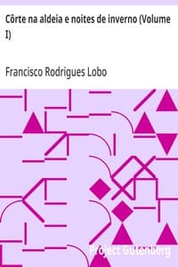 Côrte na aldeia e noites de inverno (Volume I)