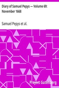 Cover of Diary of Samuel Pepys — Volume 69: November 1668