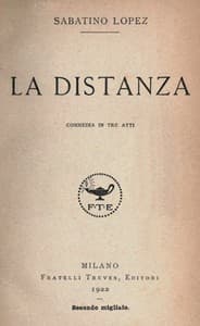La distanza: commedia in tre atti