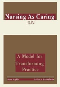Cover of Nursing as Caring: A Model for Transforming Practice