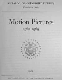 Motion pictures, 1960-1969 : $b Catalog of copyright entries