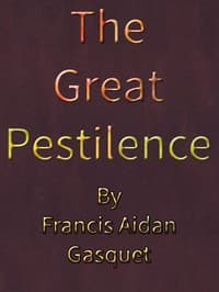 Cover of The Great Pestilence (A.D. 1348-9), Now Commonly Known as the Black Death