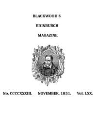 Cover of Blackwood's Edinburgh Magazine, Volume 70, No. 433, November 1851