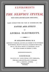 Experiments on the Nervous System with Opium and Metalline Substances: Made Chiefly with the View of Determining the Nature and Effects of Animal Electricity