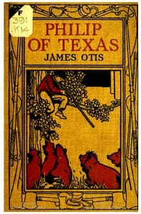 Cover of Philip of Texas: A Story of Sheep Raising in Texas