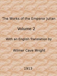 Cover of The Works of the Emperor Julian, Vol. 2
