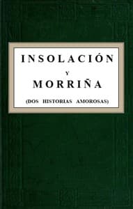 Cover of Insolación y Morriña (Dos historias amorosas)