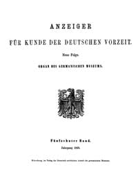 Anzeiger für Kunde der deutschen Vorzeit (1868): Neue Folge. Fünfzehnter Band.