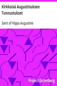 Kirkkoisä Augustinuksen Tunnustukset