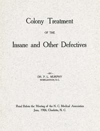 Cover of Colony Treatment of the Insane and Other Defectives